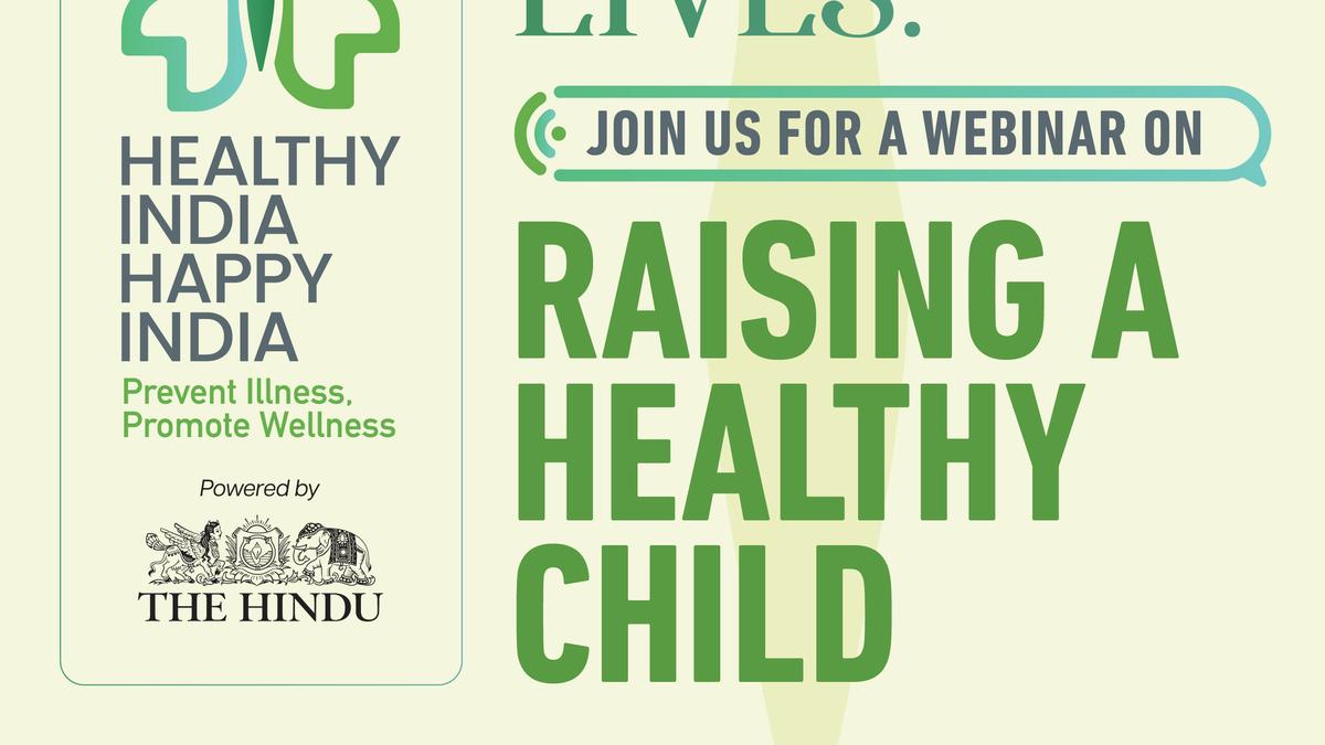 Webinar on ‘Raising a Healthy Child’ to be held on May 25
