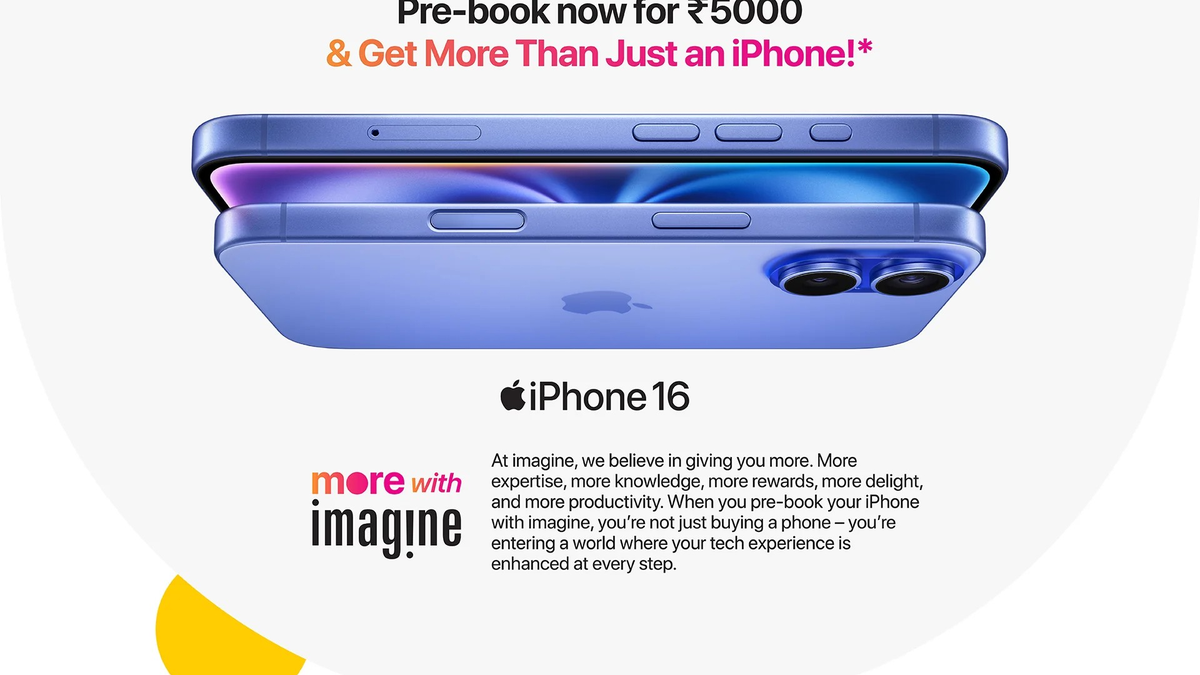 Apple’s retail partner Imagine announces pre-booking offers on iPhone 16 and iPhone 16 Pro