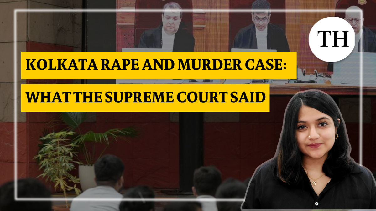 Watch: Kolkata rape and murder case: What the Supreme Court said