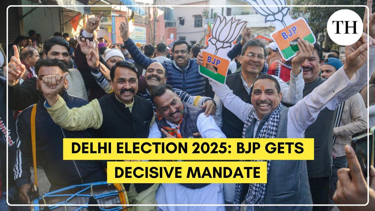 Delhi Assembly election 2025: BJP gets decisive mandate, key AAP leaders defeated - The Hindu