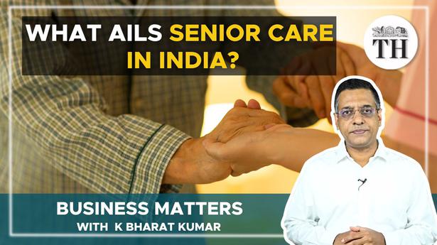 Business Matters | Senior care in India: Why are corporates showing interest?