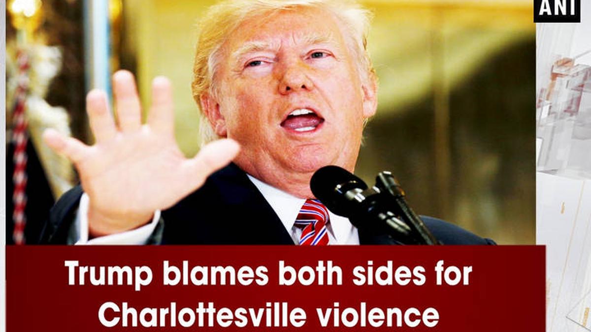 Watch Donald Trump blames both sides for Charlottesville violence