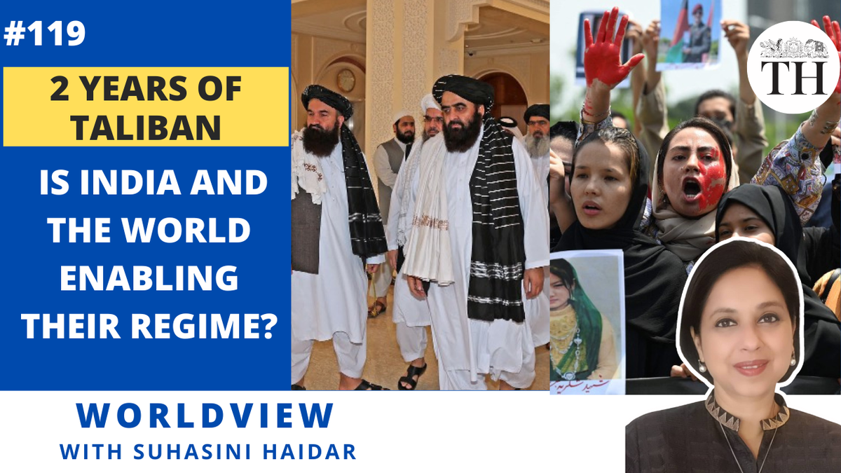 Worldview With Suhasini Haidar | 2 Years Of Taliban | Is India And The ...