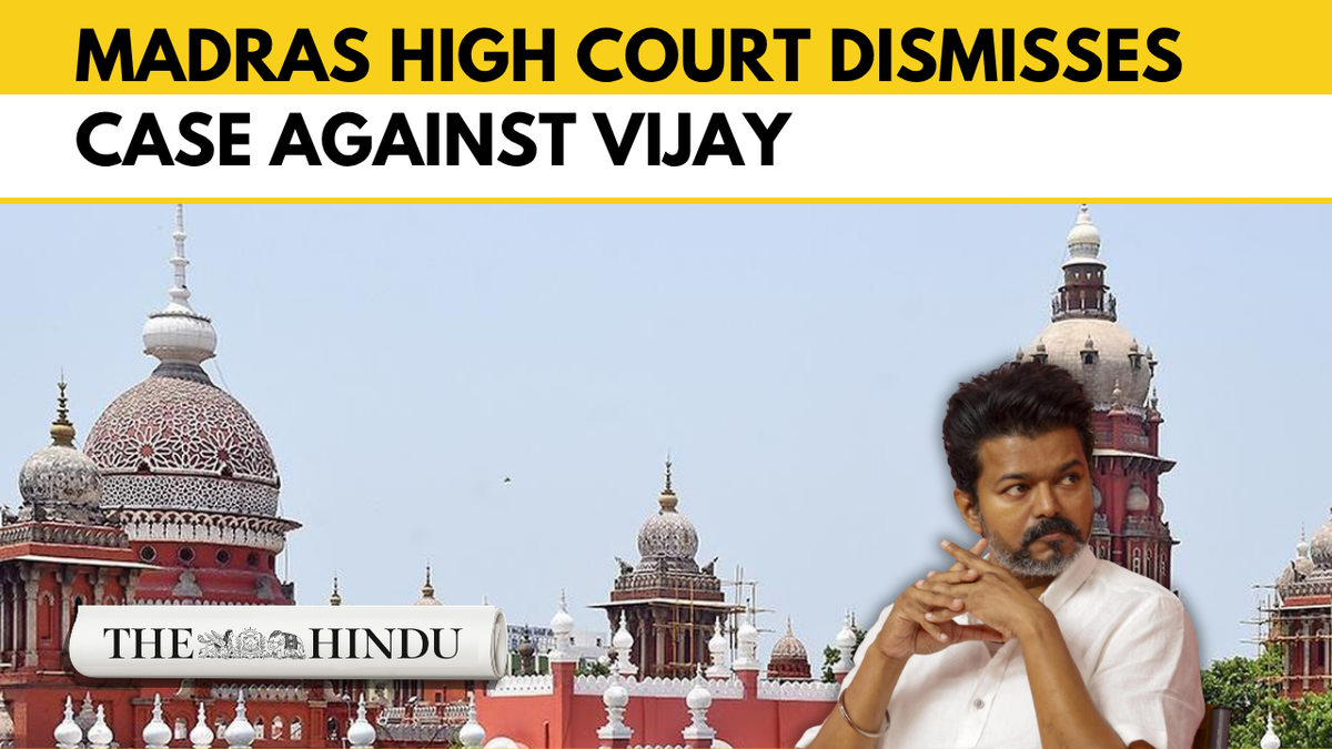 Madras High Court dismisses second assets case against Vijay over election affidavit