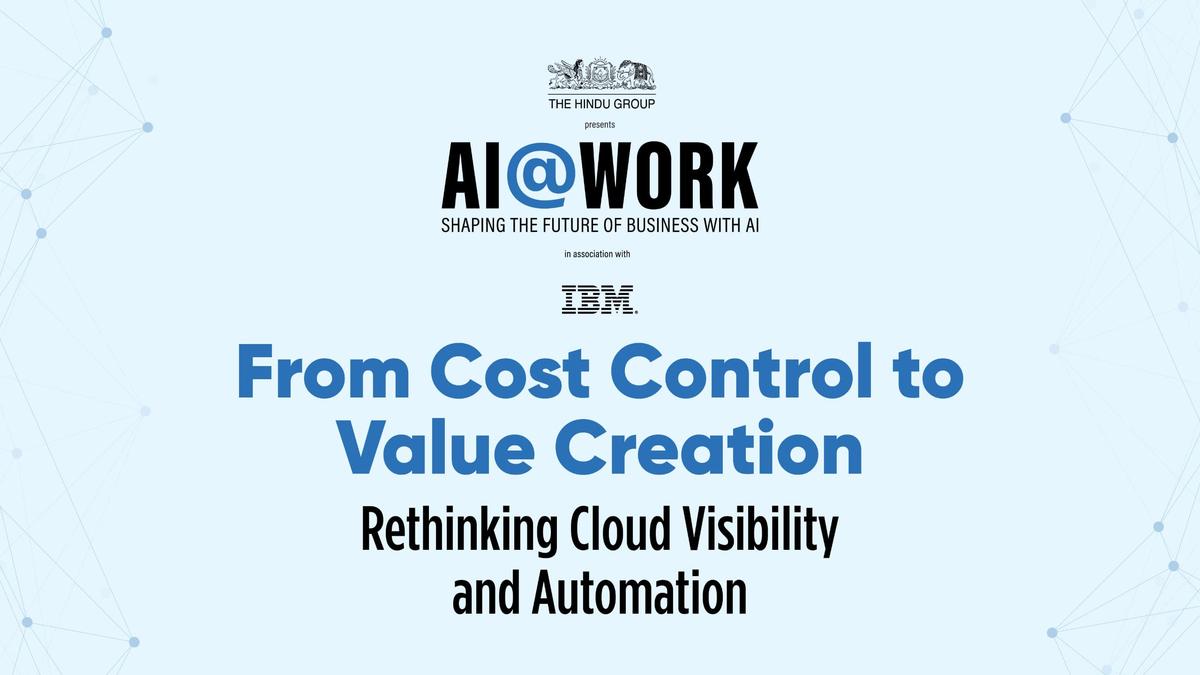 Watch: From Cost Control to Value Creation: Rethinking Cloud Visibility and Automation