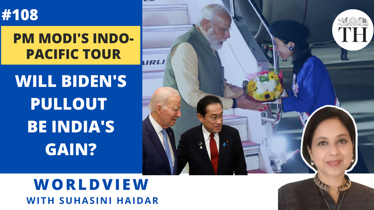 Worldview with Suhasini Haidar | PM Modi’s Indo-Pacific tour | Will Biden’s pullout be India’s gain?